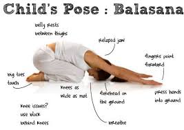 Balasana or Child’s Pose
